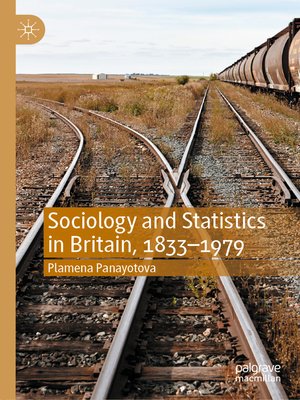 cover image of Sociology and Statistics in Britain, 1833–1979